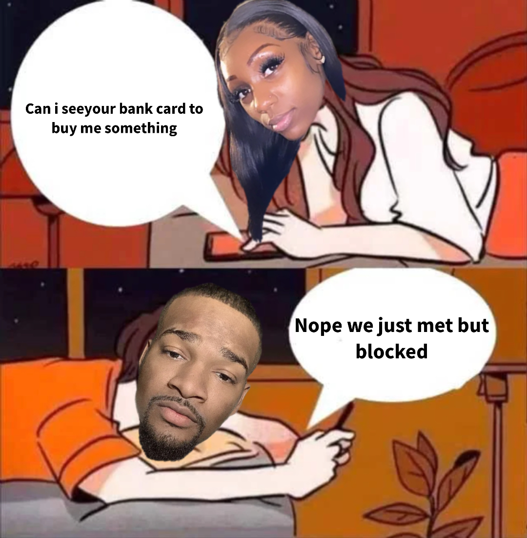 Couple chat meme | image tagged in memes: funny | made with Piñata Farms meme generator