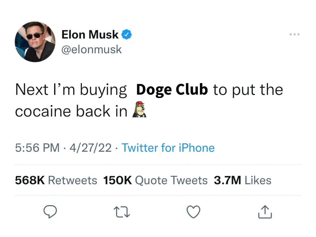 Elon meme | Next I’m buying Doge Club… | image tagged in memes | made with Piñata Farms meme generator