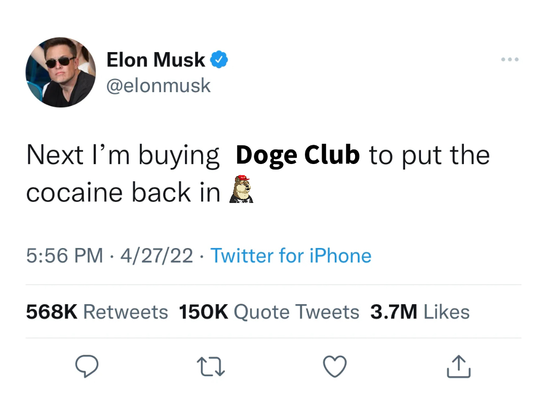 Elon meme | Next I’m buying Doge Club… | image tagged in memes | made with Piñata Farms meme generator