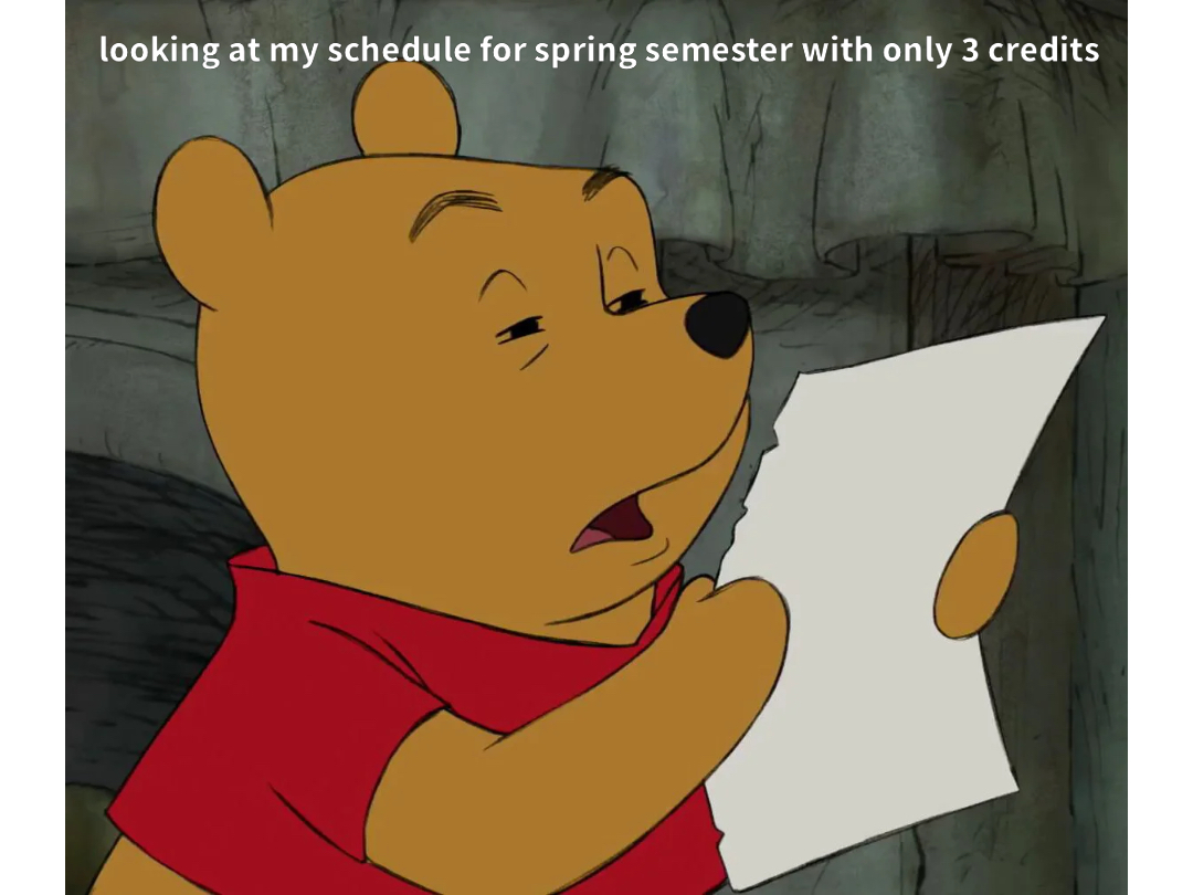 Winnie the Pooh reading meme | advisors r ur biggest enemies | image tagged in memes | made with Piñata Farms meme generator