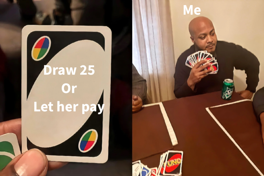 uno draw meme | image tagged in memes | made with Piñata Farms meme generator