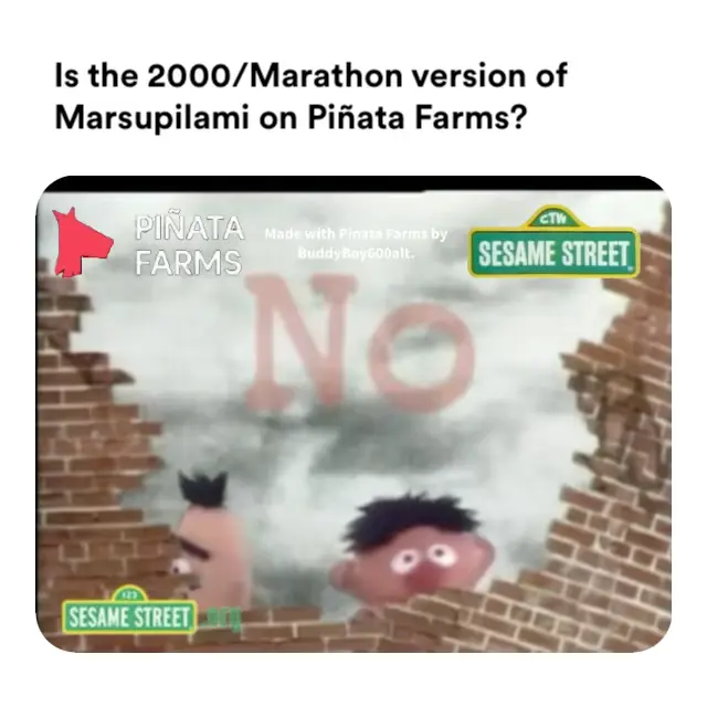 Sesame Street - And the word is NO! meme | Is the 2000/Marathon version of Marsupilami on Piñata Farms? | image tagged in memes | made with Piñata Farms meme generator