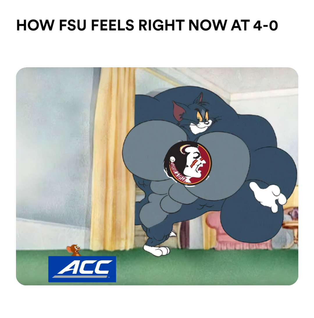 swole tom meme | HOW FSU FEELS RIGHT NOW AT 4-0 | image tagged in memes: cartoon, funny, leaderboard, mediapersonality, pinatafarms | made with Piñata Farms meme generator