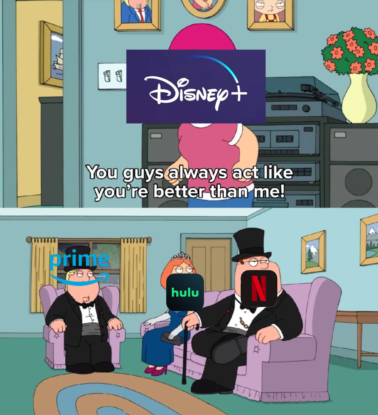 family guy: your better than me meme | image tagged in memes | made with Piñata Farms meme generator