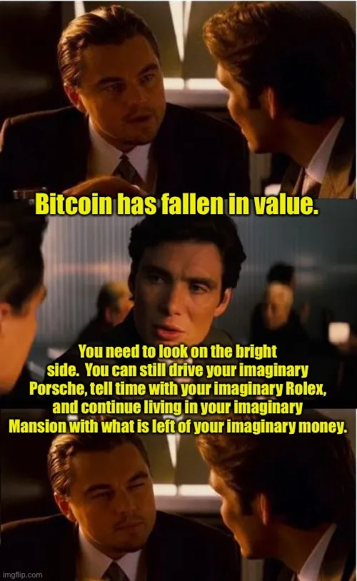 Bitcoin has fallen in value. You need to look on the bright side. You ...