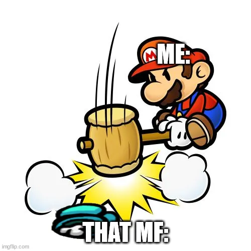 ME:; THAT MF: meme - Piñata Farms - The best meme generator and meme ...