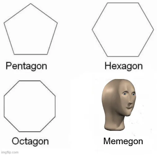 Memegon meme - Piñata Farms - The best meme generator and meme maker ...