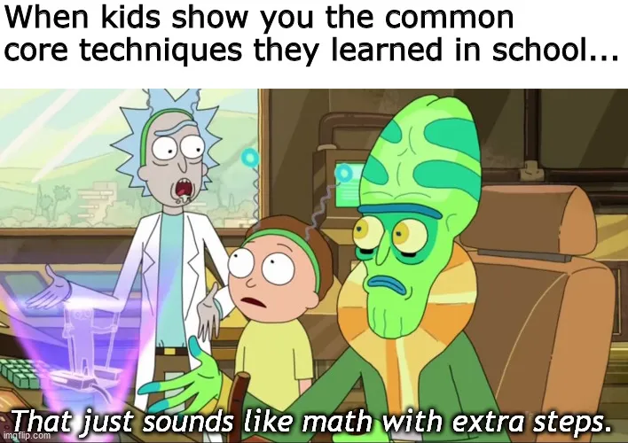 When kids show you the common core techniques they learned in school ...