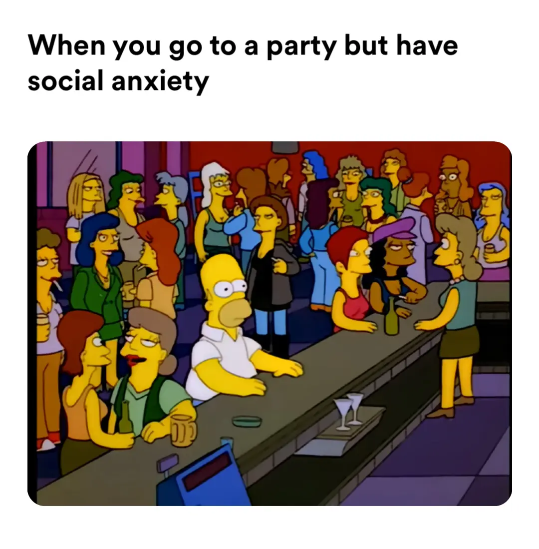 Meme image, titled: 'It’s a struggle #asu #arizonastate #arizonastateuniversity #arizonastatesundevils #party #socialanxiety ', by user: asumemeshere