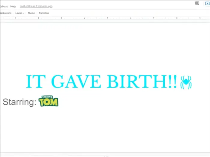 Spider gave birth in powerpoint presentation meme | image tagged in memes | made with Piñata Farms meme generator