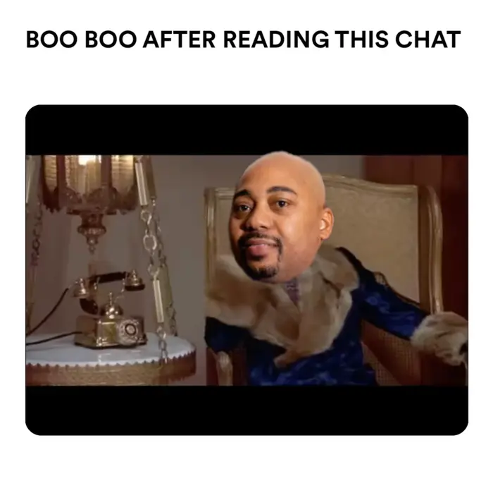 Pimp meeting meme | BOO BOO AFTER READING THIS CHAT | image tagged in memes | made with Piñata Farms meme generator