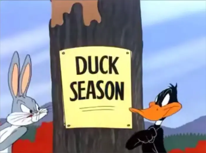 Rabbit Season Duck Season meme | image tagged in memes | made with Piñata Farms meme generator
