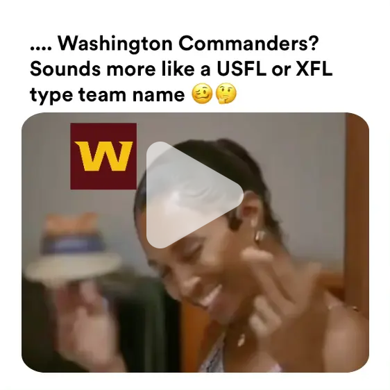 Washington Commanders? Sounds more like a USFL or XFL tuno*oam An0 ...