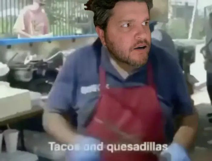 tacos taquero meme | image tagged in memes | made with Piñata Farms meme generator